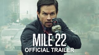 Mile 22 ( Mile 22 )