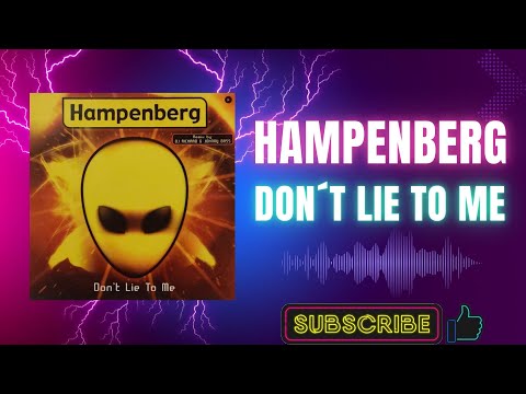 Hampenberg – Don't Lie To Me (Original Mix) (B1) (2002)