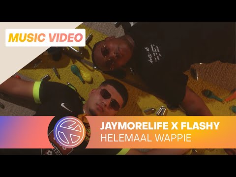 JAYMORELIFE x FLASHY - HELEMAAL WAPPIE (PROD. JESPY)