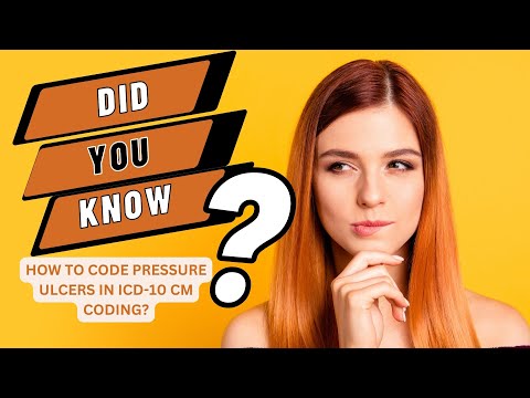 ICD-10 CM 2023 Guidelines for Pressure Ulcers in Medical Coding