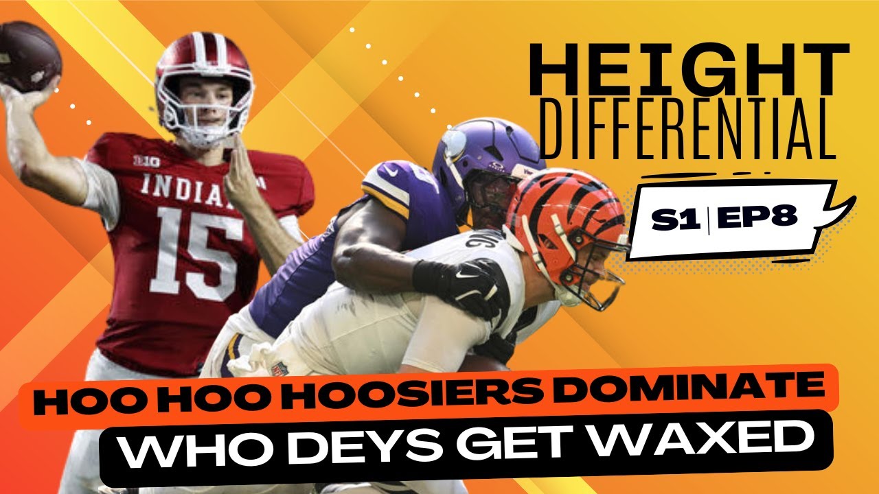 Hoo Hoo Hoosiers Dominate & Who Deys Get Waxed