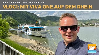 VLOG1: Mit der neuen VIVA ONE unterwegs auf dem Rhein (Koblenz, Boppard & Mainz) - VIVA Cruises