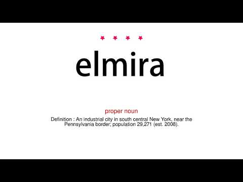 How to pronounce elmira - Vocab Today