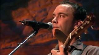 Dave Matthews - Save Me (Live at Farm Aid 2003)