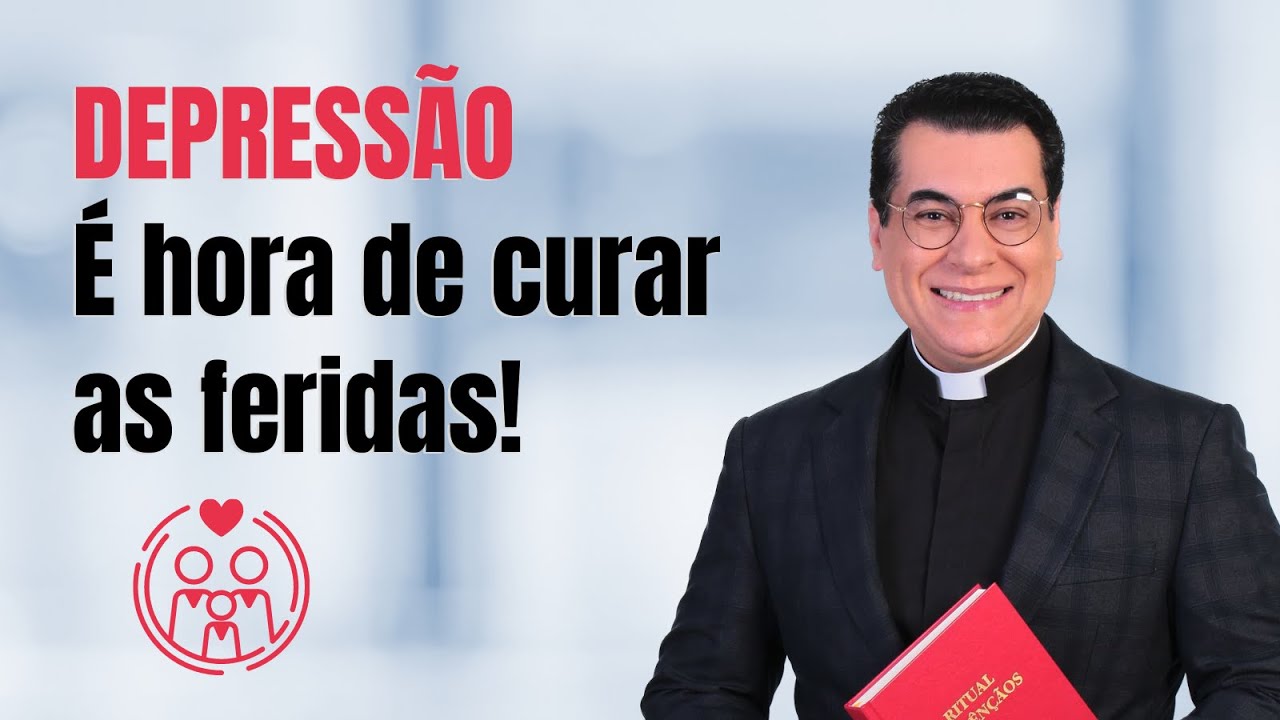 Família  07 -  DEPRESSÃO: COMO LIVRAR-SE DELA?  - Padre Chrystian Shankar