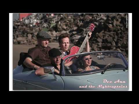 I Shot Mr. Lee  - Dee Ann & The Nightcaptains