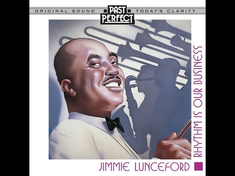 Jimmie Lunceford's Swing Band: Rhythm Is Our Business (Past Perfect) 1930s 1940s Big Band