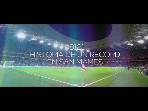Imagen de portada del video 48.121: historia de un récord en San Mamés
