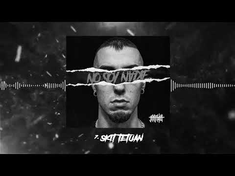 Jarfaiter - 07. SKIT TETUAN - Prod.Jarfaiter #NoSoyNadie