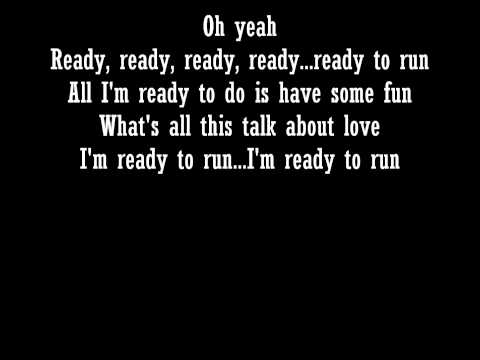 Dixie Chicks - Ready to Run - Lyrics