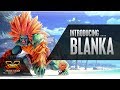 SFV Character Introduction Series Blanka