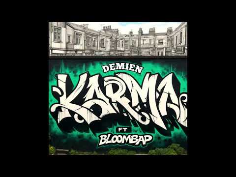 DeMiEn feat BLOOMBAP - KARMA