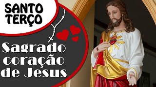 TERÇO DO SAGRADO CORAÇÃO DE JESUS
