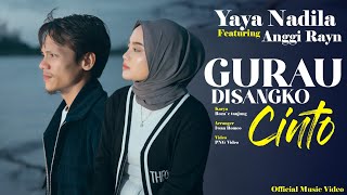 Download lagu Yaya Nadila Ft Anggi Ryans - Gurau Disangko Cinto mp3 Download lagu Yaya Nadila Ft Anggi Ryans - Gurau Disangko Cinto mp3