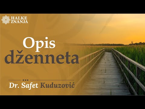 Opis Dženneta - Dr. Safet Kuduzović