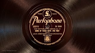 Some Of These Days • Louis Armstrong and His Orchestra (Victrola Credenza)