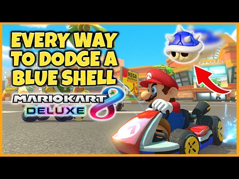 Every Way To Dodge A Blue Shell in Mario Kart 8 Deluxe