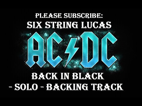 "Back In Black" Solo Backing Track - **Solo Section Only** AC/DC