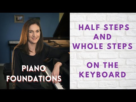 How to Play Whole Steps and Half Steps on Piano:  Recognize Them on the Piano Keyboard