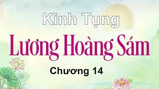 Lương Hoàng Sám Trọn Bộ 28 Chương - Chương 14 - Phật Bồ Đề