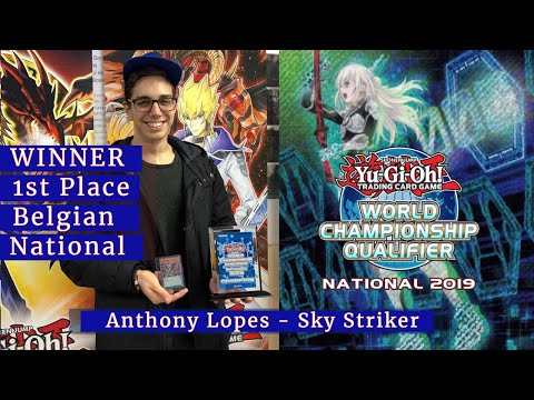 Yu-Gi-Oh! 1st Place Belgian Nationals 2019 - Sky Striker - Anthony Lopes