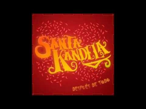Santa Kandela - Melosa & 3 Culturas