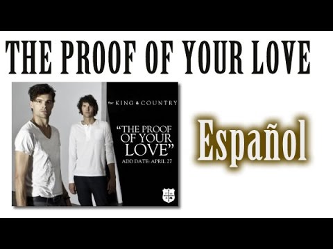 The Proof Of Your Love - For King and Country (ESPAÑOL) - Cover - Adaptación