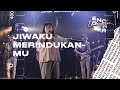 Jiwaku MerindukanMu | Worship Night Cover #encounter
