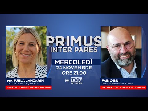 Primus Inter Pares del 24/10/2021 (1 di 4) - ARRIVERA' LA STRETTA PER I NON VACCINATI?