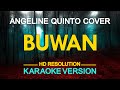 BUWAN - Angeline Quinto (Juan Karlos) 🎙️ [ KARAOKE ] 🎶