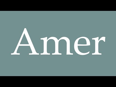 How to Pronounce ''Amer'' Correctly in French