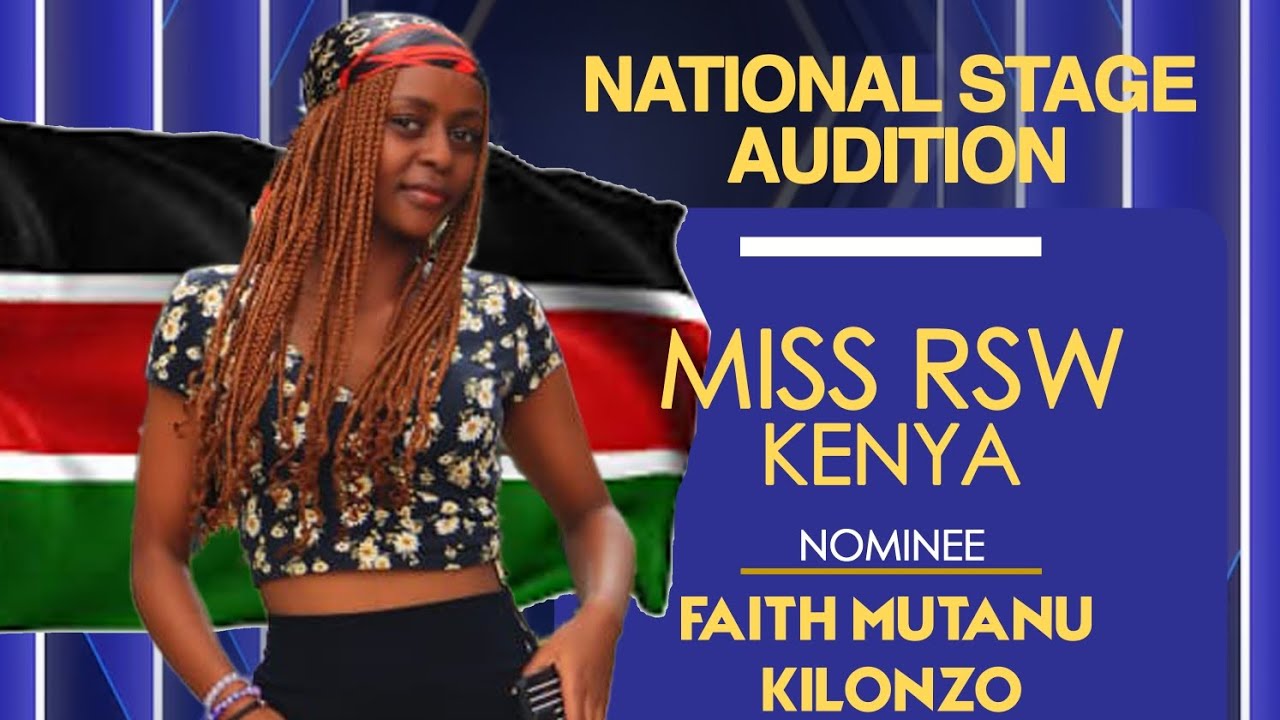 MISS RSW KENYA 2025 - CONTESTANT FAITH MUTANU KILONZO