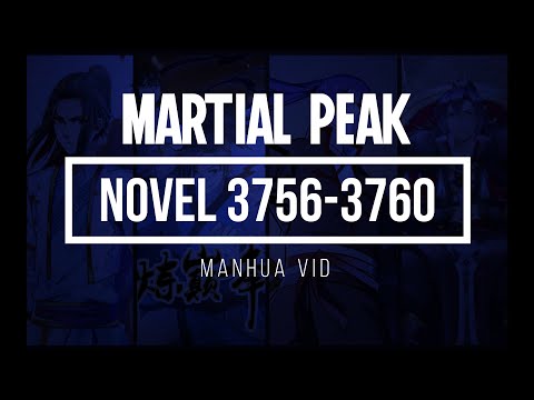 Martial Peak Novel: Chapter 3756 - 3760 English Novel