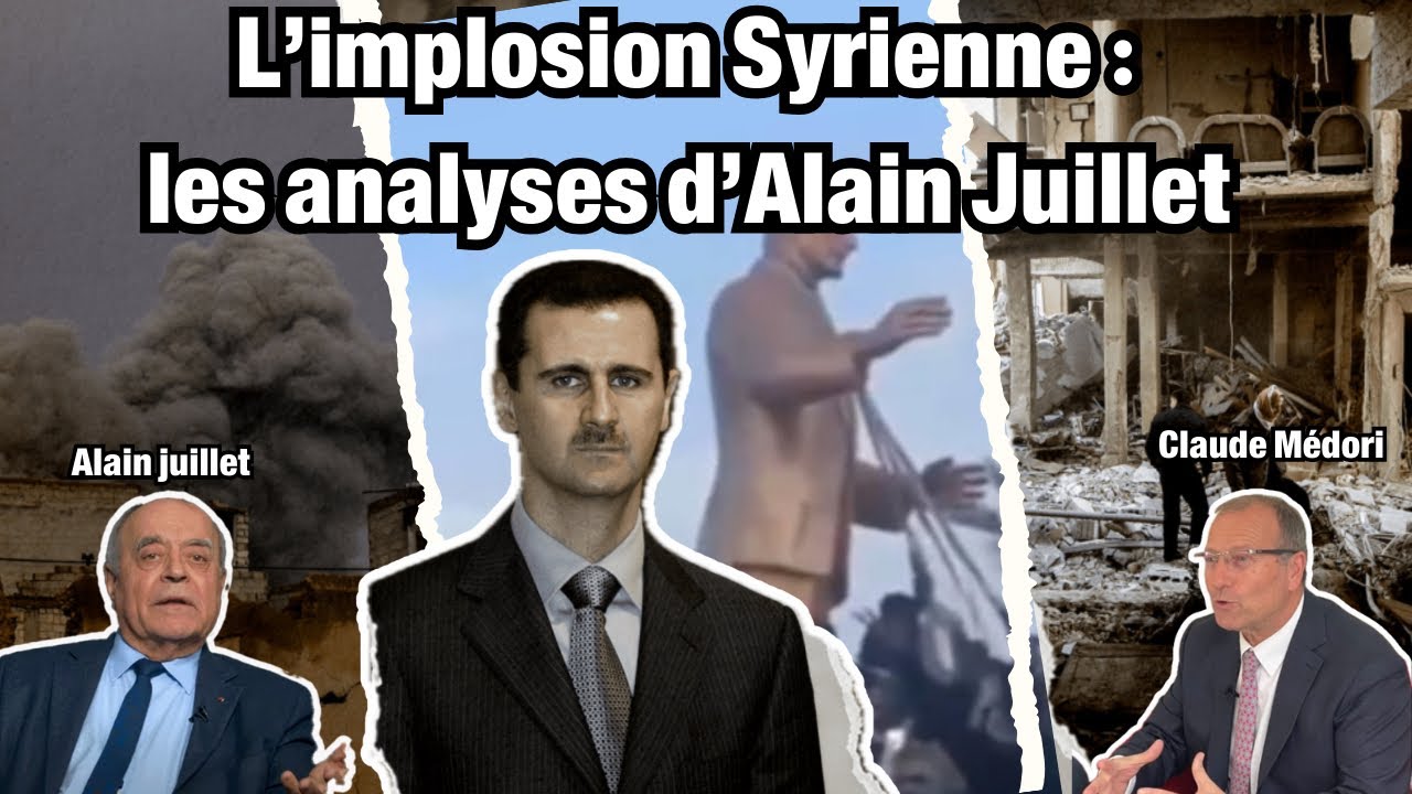 L’implosion Syrienne : les analyses d’Alain Juillet