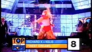 Richard X vs Kelis - Finest Dreams TOTP appearance