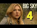 BIG SKY Season 4 Release Date | Trailer | Plot And Everything We Know