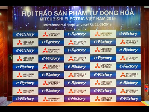 Mitsubishi Electric - Hội thảo sản phẩm tự động hóa tại Intercontinetal Landmark 72 Hà Nội