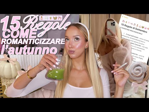 ROMANTICIZING FALL: 15 Rules for September + Back to School/Work