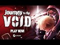 Βίντεο παιχνιδιού για Journey to the Void  Nintendo Switch