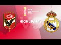 Highlights Al Ahly V Real Madrid FIFA Club World Cup Semi Final
