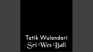 Download lagu Sri Wes Bali mp3