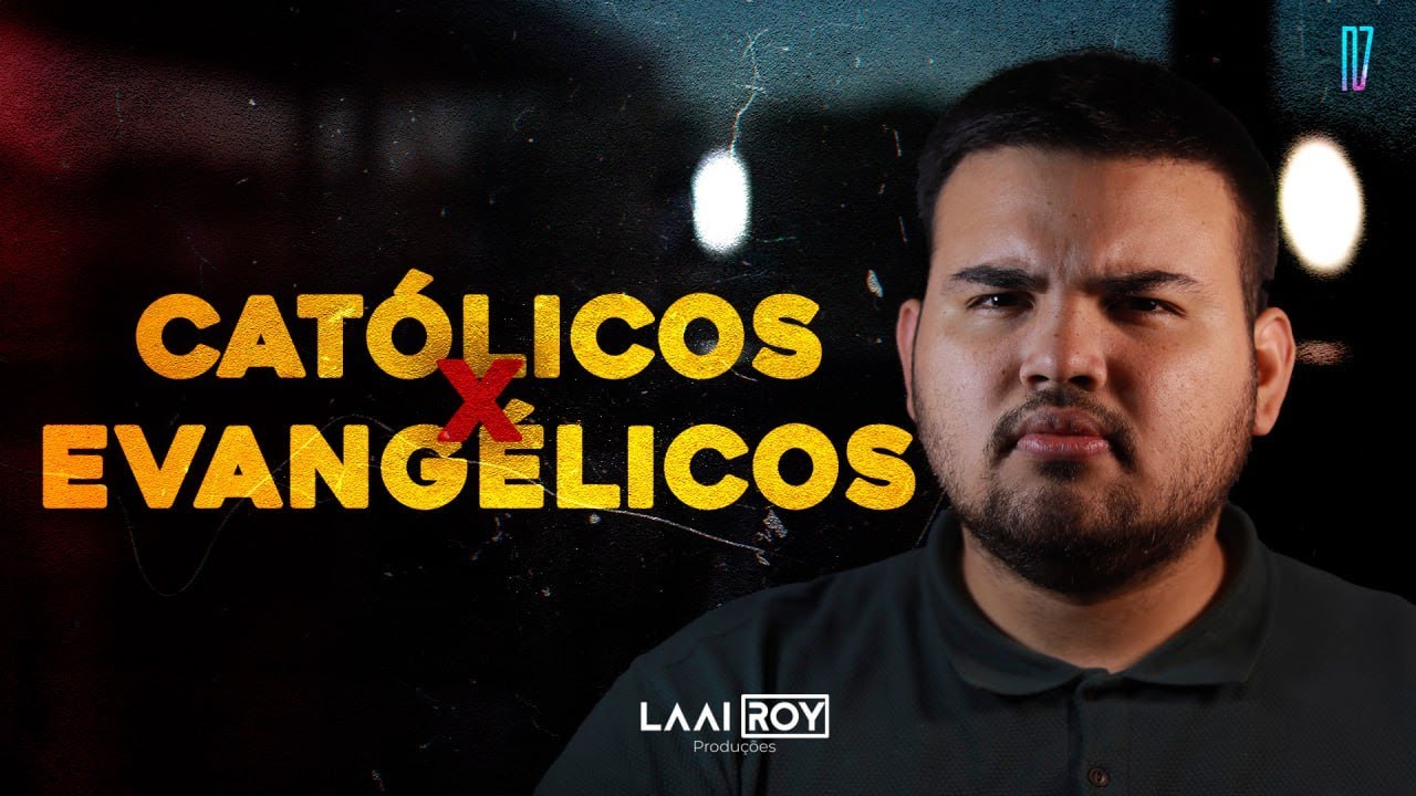 QUEM TÁ CERTO? CATÓLICOS VS EVANGÉLICOS