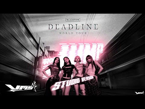 BLACKPINK - '뛰어(JUMP)' | DEADLINE WORLD TOUR | (STUDIO VERSION)╰┈➤10𝙠 𝙨𝙪𝙗𝙨 𝙨𝙥𝙚𝙘𝙞𝙖𝙡