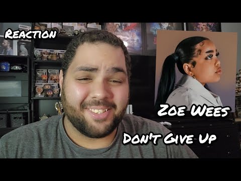 Zoe Wees - Don't Give Up |REACTION| First Listen