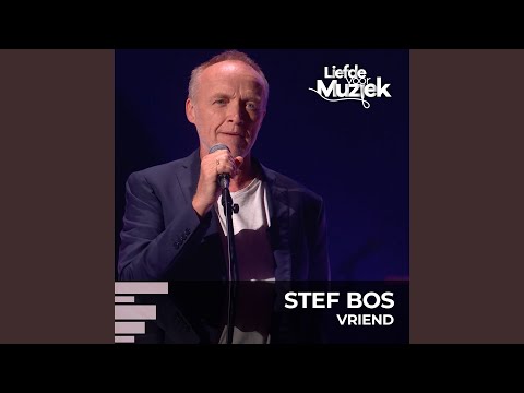 Vriend - Stef Bos
