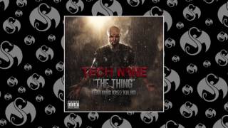 Tech N9ne - The Thing (Feat Krizz Kaliko) | OFFICIAL AUDIO