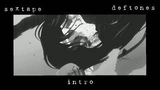 sextape - deftones [intro]《slowed + reverb》(1 hour version)