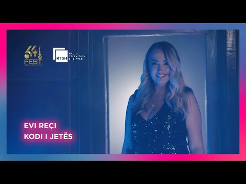 Evi Reçi - Kodi i jetës | Nata e dytë #fest64