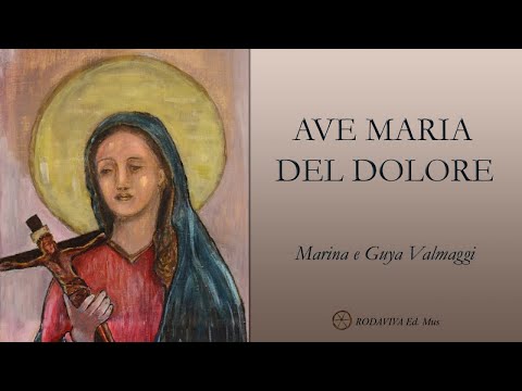 Guya Valmaggi Ft. Marina Valmaggi - AVE MARIA DEL DOLORE - (Il Processo)