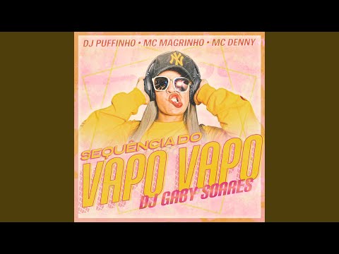 Sequência do Vapo Vapo